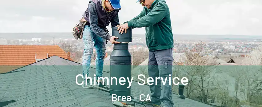  Chimney Service Brea - CA