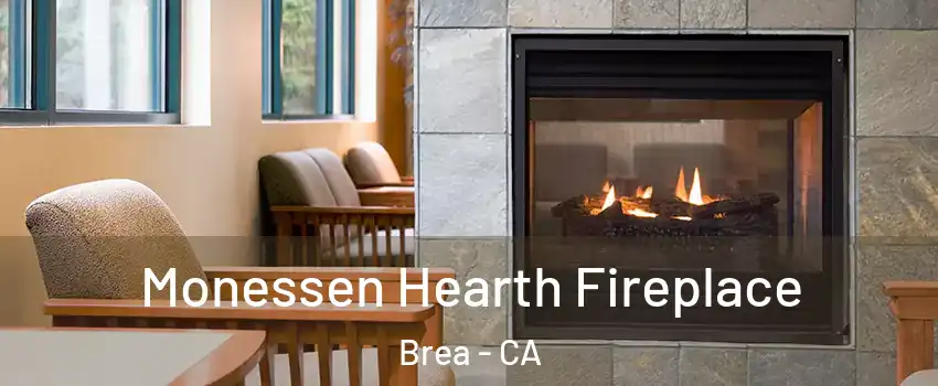  Monessen Hearth Fireplace Brea - CA